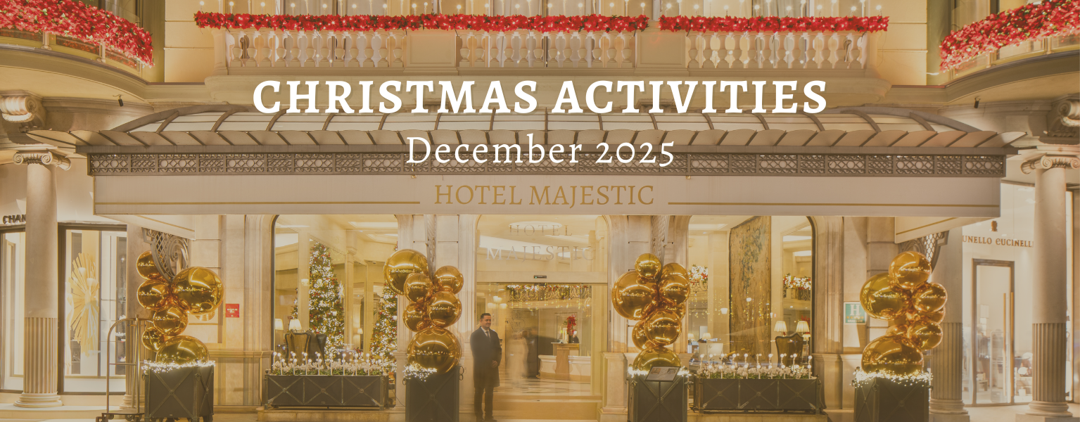 Christmas Activities 2025 - Online Store, Majestic Hotel & Spa Barcelona